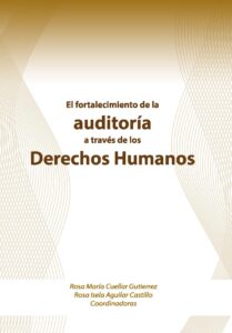 El fortalecimiento de la auditoría a través de los derechos humanos