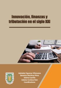 Innovación, finanzas y tributación en el siglo XXI