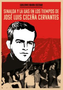 Sinaloa y la UAS en los tiempos de José Luis Ceceña Cervantes