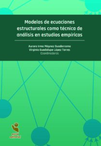 Modelos de ecuaciones estructurales como técnica de análisis en estudios empíricos