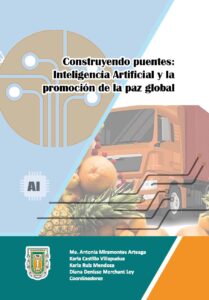 Construyendo puentes: Inteligencia Artificial y la promoción de la paz global