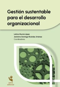 Gestión sustentable para el desarrollo organizacional