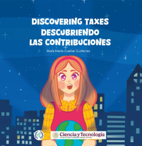 Discovering taxes. Descubriendo las contribuciones