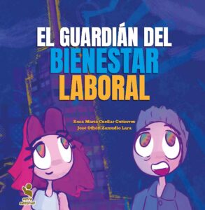 El Guardián Del Bienestar Laboral