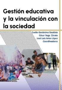 Gestión educativa y la vinculación con la sociedad