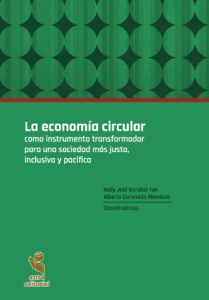 La economía circular como instrumento transformador para una sociedad más justa, inclusiva y pacífica