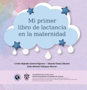 Mi primer libro de lactancia en la maternidad