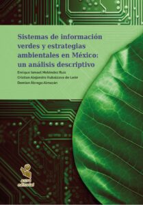 Sistemas de información verdes y estrategias ambientales en México: un análisis descriptivo