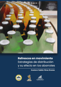 Refrescos en movimiento. Estrategias de distribución y su efecto en los abarrotes