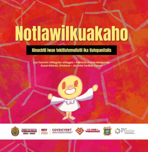 Notlawilkuakaho. Xinachtli iwan tekitlatemolistli ika tlatepanitalis
