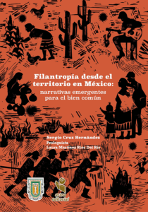 Filantropía desde el territorio en México: narrativas emergentes para el bien común