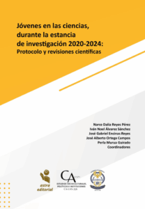 Jóvenes en las ciencias, durante la estancia de investigación 2020-2024: Protocolo y revisiones científicas