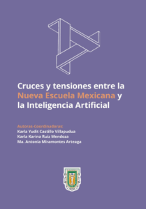 Cruces y tensiones entre la Nueva Escuela Mexicana y la Inteligencia Artificial