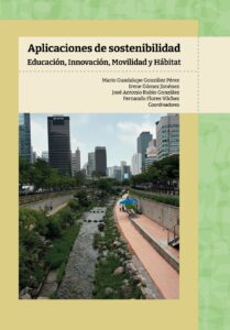 Aplicaciones de sostenibilidad. Educación, innovación, movilidad y hábitat