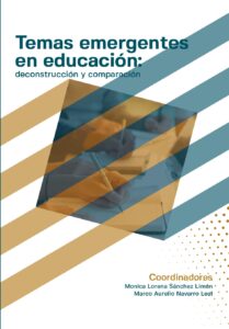Temas emergentes en educación: deconstrucción y comparación.