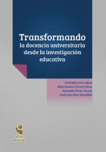 Transformando la docencia universitaria desde la investigación educativa