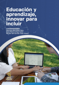 Educación y aprendizaje, innovar para incluir