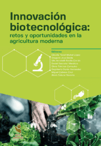 Innovación biotecnológica: retos y oportunidades en la agricultura moderna